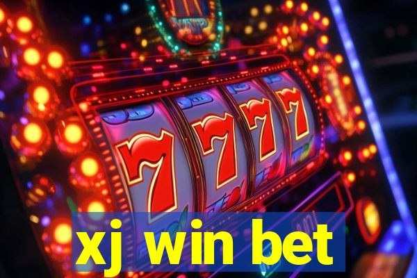 xj win bet